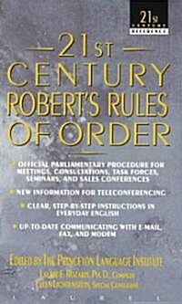 21st Century Roberts Rules of Order (Mass Market Paperback)