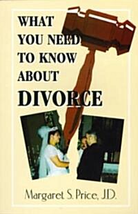 What You Need to Know About Divorce (Paperback)
