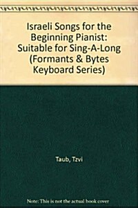 Israeli Songs for the Beginning Pianist (Paperback)