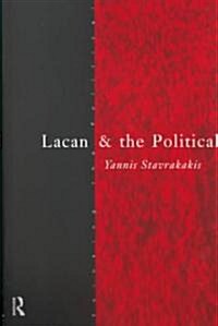 Lacan and the Political (Paperback)