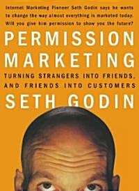 [중고] Permission Marketing : Strangers into Friends into Customers (Hardcover)