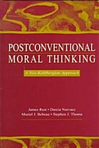 Postconventional Moral Thinking (Hardcover)