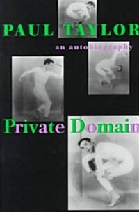 Private Domain: An Autobiography (Paperback)