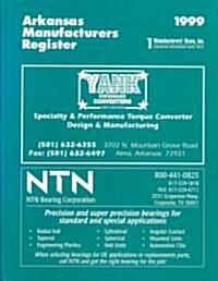 1999 Arkansas Manufacturers Register (Hardcover)