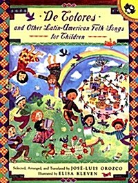 de Colores and Other Latin American Folksongs for Children (Paperback)