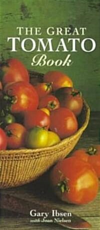 The Great Tomato Book (Paperback)