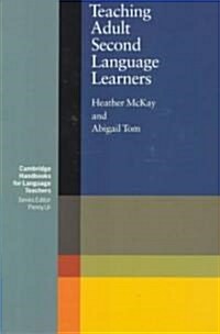 Teaching Adult Second Language Learners (Paperback)