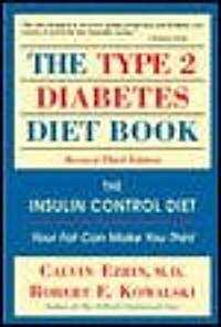 The Type 2 Diabetes Diet Book (Paperback, 3rd, Revised)