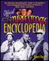 The Official Three Stooges Encyclopedia (Paperback)