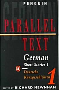 Parallel Text: German Short Stories : Deutsche Kurzgeschichten (Paperback)