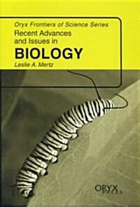 Recent Advances and Issues in Biology (Hardcover)