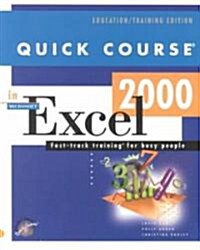 Quick Course in Microsoft Excel 2000 (Paperback)