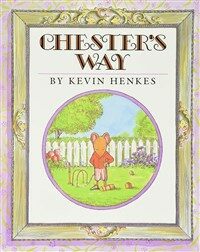 Chester's Way (Paperback)