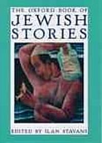 The Oxford Book of Jewish Stories (Hardcover)