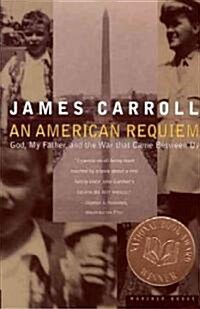 [중고] An American Requiem: God, My Father, and the War That Came Between Us (Paperback)