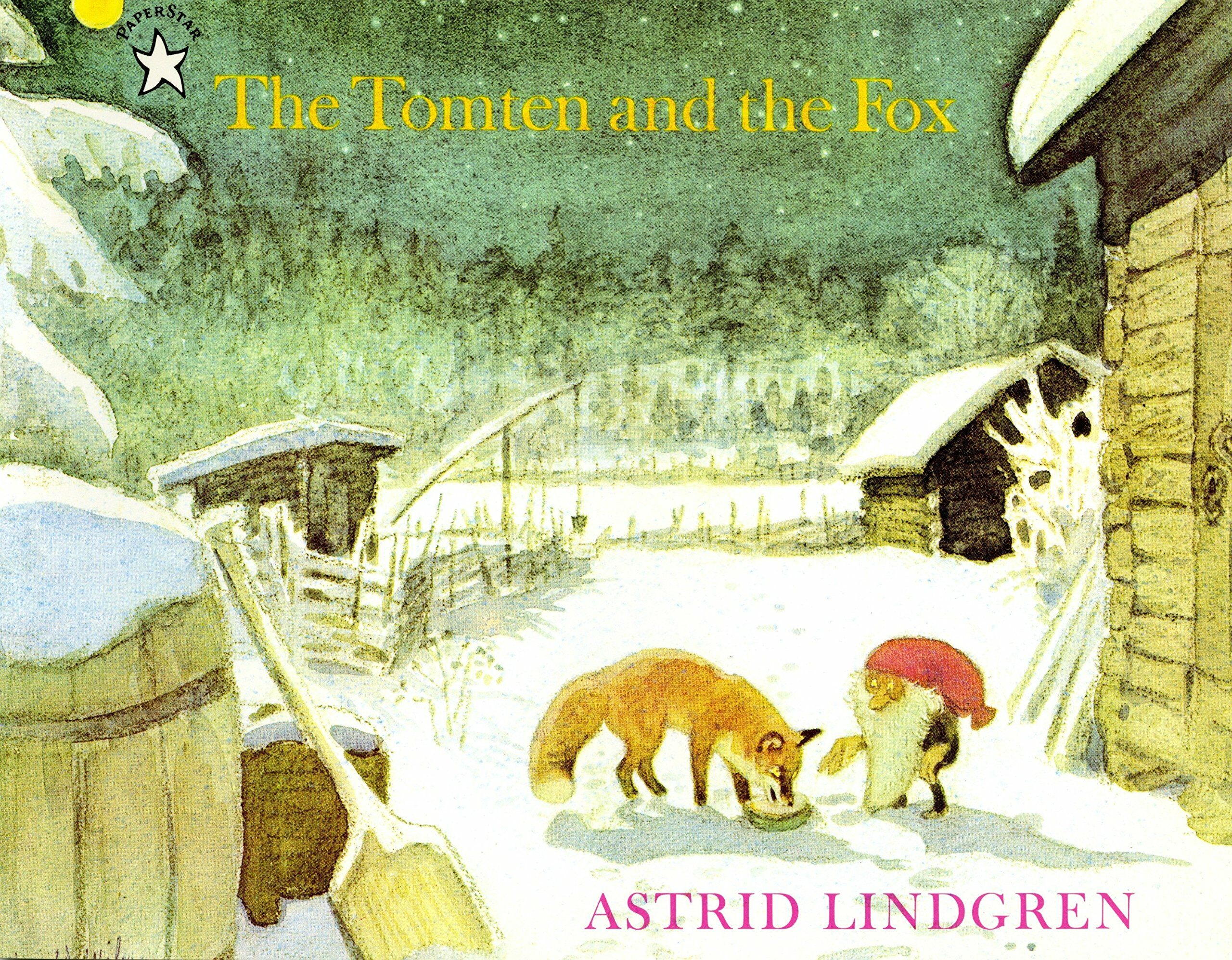The Tomten and the Fox (Paperback, Reissue)