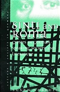 Sinti and Roma in German-Speaking Society and Literature: Volume 2 (Paperback)