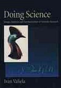 Doing Science: Design, Analysis, and Communication of Scientific Research (Paperback)