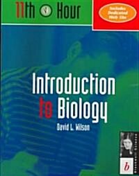11th Hour: Introduction to Biology (Paperback)