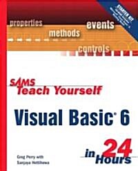 Teach Yourself Visual Basic 6 in 24 Hours [With CD-ROM] (Other)