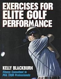 [중고] Exercises for Elite Golf Performance (Paperback)