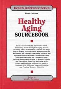 Healthy Aging Sourcebook (Hardcover)