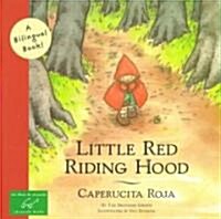 [중고] Little Red Riding Hood/Caperucita Roja (Paperback)
