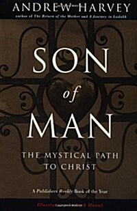 Son of Man: The Mystical Path to Christ (Paperback)