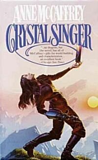 Crystal Singer (Mass Market Paperback)