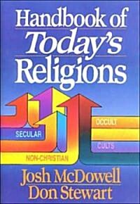 Handbook of Todays Religions (Hardcover)