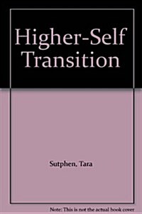 Higher-Self Transition (Cassette)