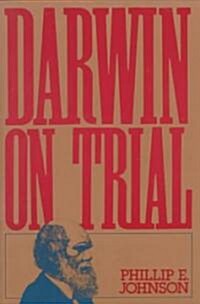 Darwin on Trial (Paperback, 2nd)