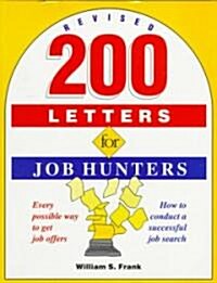 200 Letters for Job Hunters, Revised (Paperback, REV)