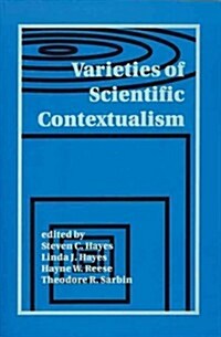 Varieties of Scientific Contextualism (Paperback)