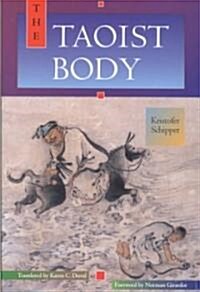 The Taoist Body (Paperback)