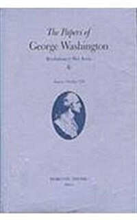 The Papers of George Washington: January 1772-March 1774volume 9 (Hardcover)