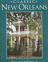 Classic New Orleans (Hardcover)