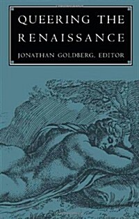 Queering the Renaissance (Paperback)