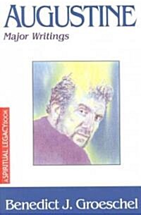 Augustine: Major Writings (Paperback)