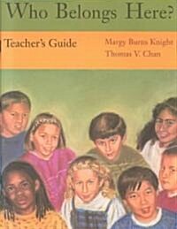 Who Belongs Here?: An American Story (Paperback, Teachers Guide)