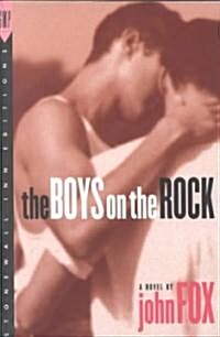 The Boys on the Rock (Paperback, Revised)