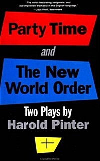 Party Time and the New World Order (Paperback)