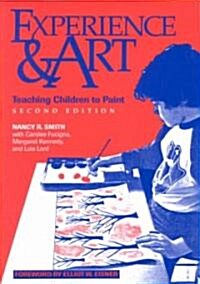 Experience and Art 2nd Edition (Paperback, 2)