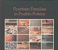 Fourteen Families in Pueblo Pottery (Paperback)