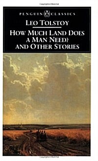 How Much Land Does a Man Need? & Other Stories (Paperback)