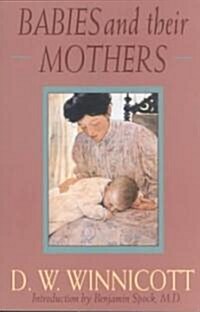 Babies and Their Mothers (Paperback, Reprint)