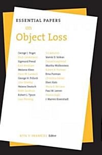 Essential Papers on Object Loss (Paperback)