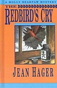 The Redbirds Cry (Hardcover)