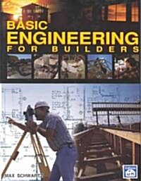 Basic Engineering for Builders (Paperback)