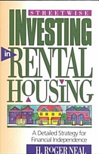 Streetwise Investing in Rental Housing (Paperback)